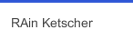 RAin Ketscher